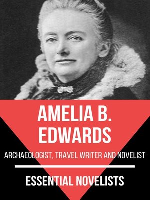 cover image of Essential Novelists--Amelia B. Edwards
